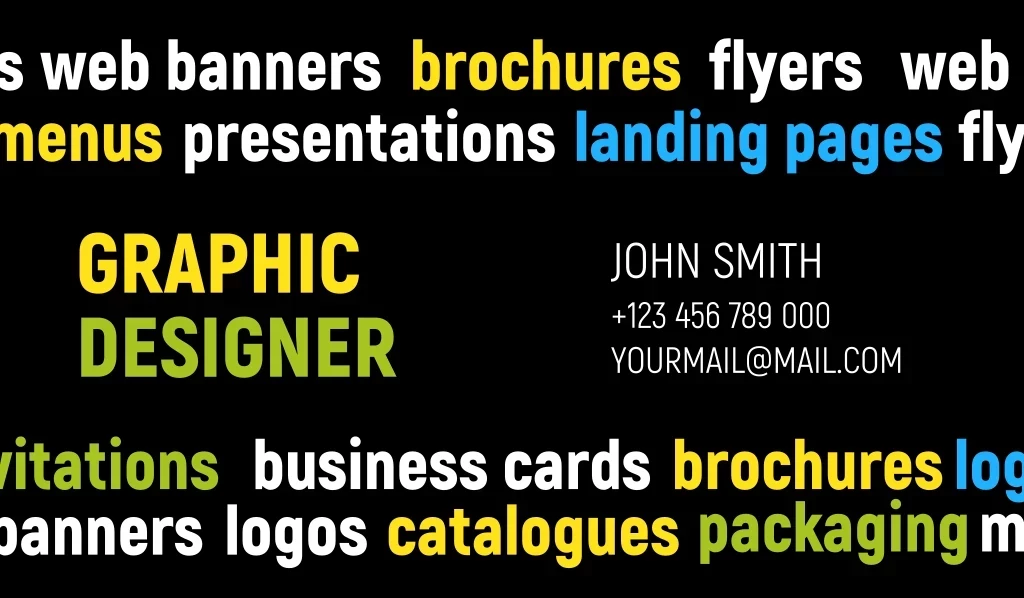 John Smith, Web Banners, +123 456 789 000, Yourmail@mail.com, Brochures, Flyers, Presentations, Landing Pages, Menus, Packaging, Catalogues, Logos, Invitations, Business Cards, Graphic Designer Лого